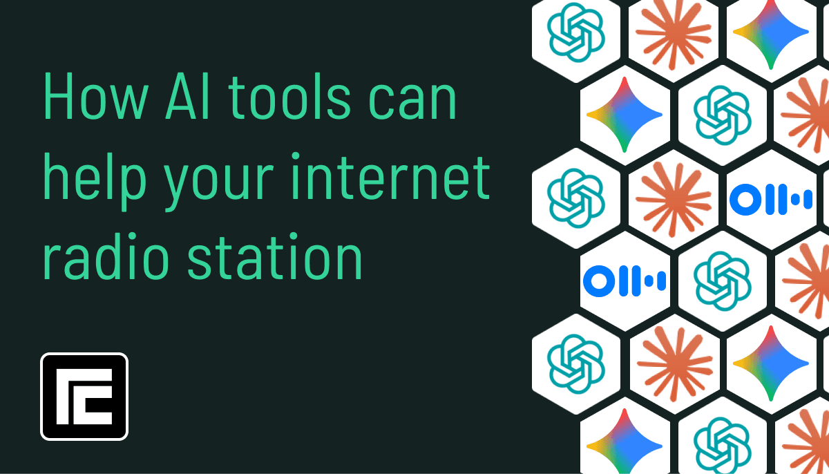 How AI tools can help your internet radio station