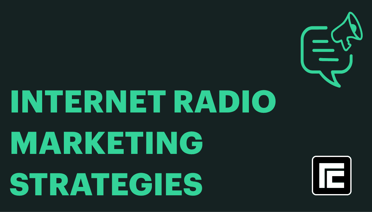Internet Radio Marketing Strategies