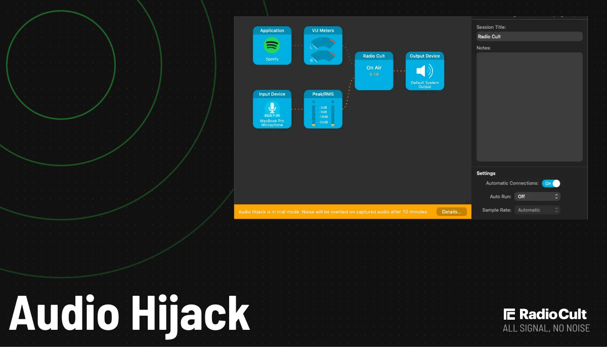 How to Live Stream with Audio Hijack for Internet Radio