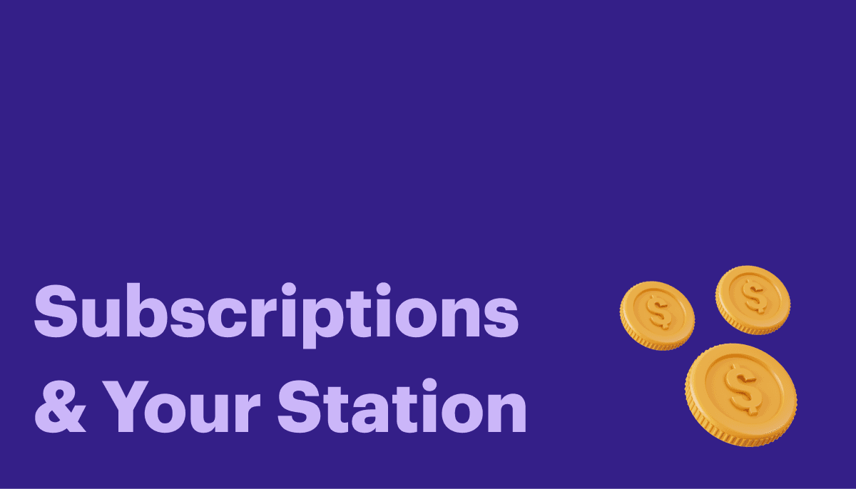 Using Subscriptions to Support Your Internet Radio Station